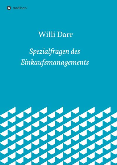 Spezialfragen des Einkaufsmanagements