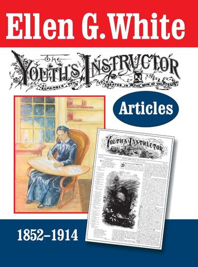 The Youth’s Instructor Articles