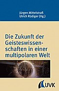 Die Zukunft der Geisteswissenschaften in einer multipolaren Welt