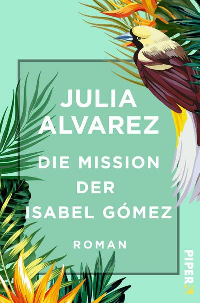 Alvarez, J: Mission der Isabel Gómez