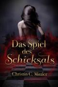 Das Spiel des Schicksals