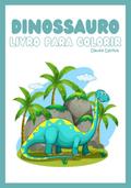Livro Pra Colorir I Dinossauro