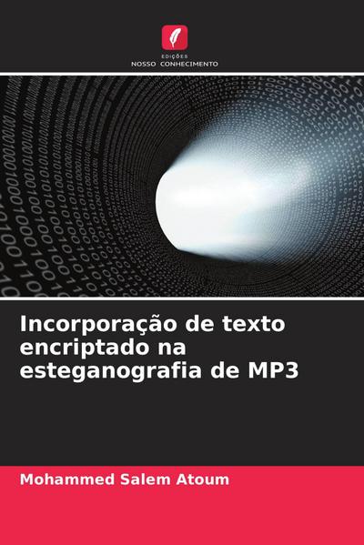 Incorporação de texto encriptado na esteganografia de MP3