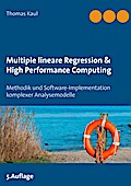 Multiple lineare Regression & High Performance Computing