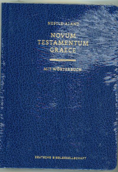 Novum Testamentum Graece, 28. revidierte Auflage, mit Wörterbuch (Griechisch-Deutsch)