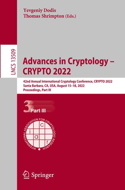 Advances in Cryptology ¿ CRYPTO 2022