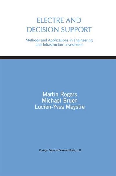 Electre and Decision Support