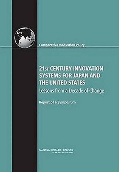 21st Century Innovation Systems for Japan and the United States