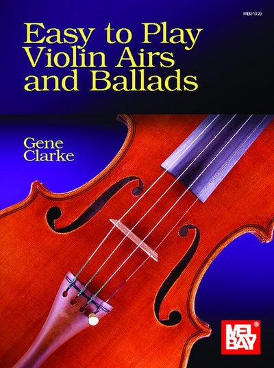 Easy to Play Violin Airs and Ballads