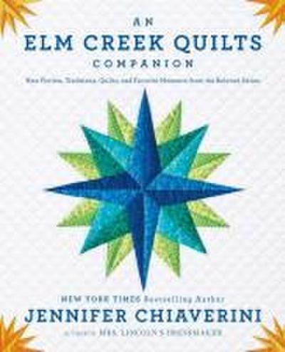An Elm Creek Quilts Companion