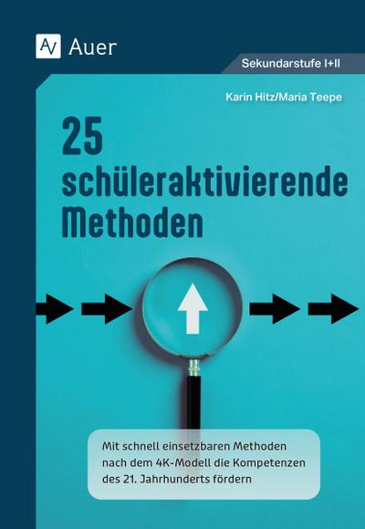25 schüleraktivierende Methoden