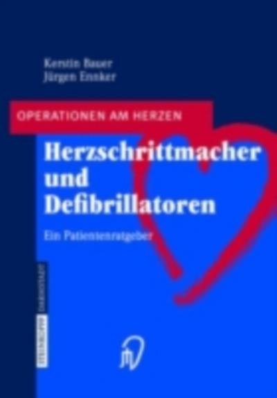 Herzschrittmacher und Defibrillatoren