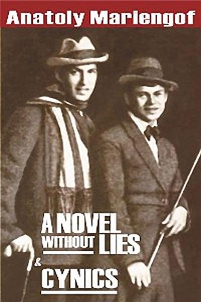 Novel Without Lies & Cynics