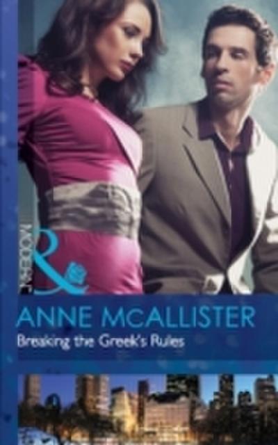 Breaking the Greek’s Rules