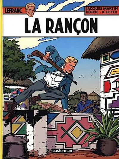 Lefranc T31 - La Rancon