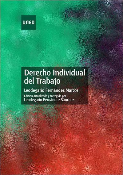 Fernández Marcos, L: Derecho individual del trabajo