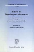 Reform des Verwaltungsverfahrensrechts.