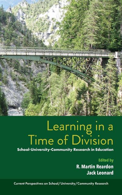 Learning in a Time of Division