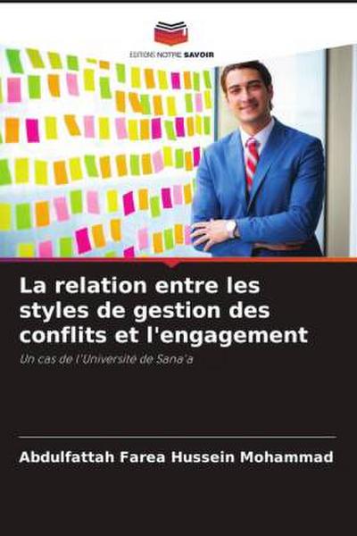 La relation entre les styles de gestion des conflits et l’engagement