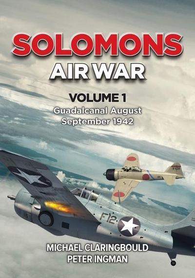 Solomons Air War - Volume 1