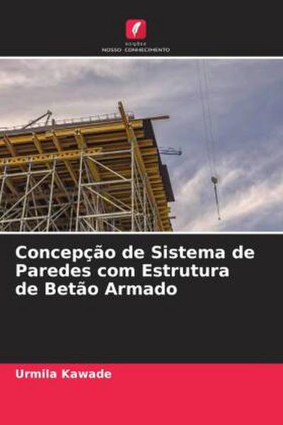 Concepção de Sistema de Paredes com Estrutura de Betão Armado
