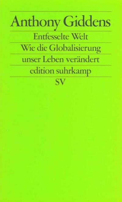 Die entfesselte Welt