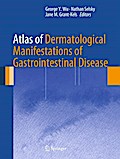 Atlas of Dermatological Manifestations of Gastrointestinal Disease
