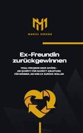 Ex Freundin zurückgewinnen