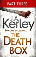 The Death Box: Part 3 of 3 (Chapters 28-52)