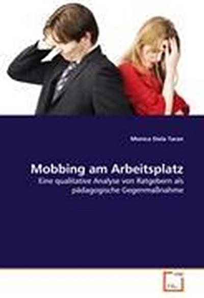 Mobbing am Arbeitsplatz