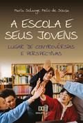 A escola e seus jovens