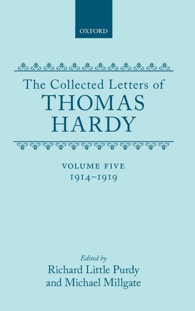 The Collected Letters of Thomas Hardy