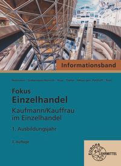 Fokus Einzelhandel, 1. Ausbildungsjahr