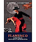 Flamenco in the Time of Moonshine and Mobsters