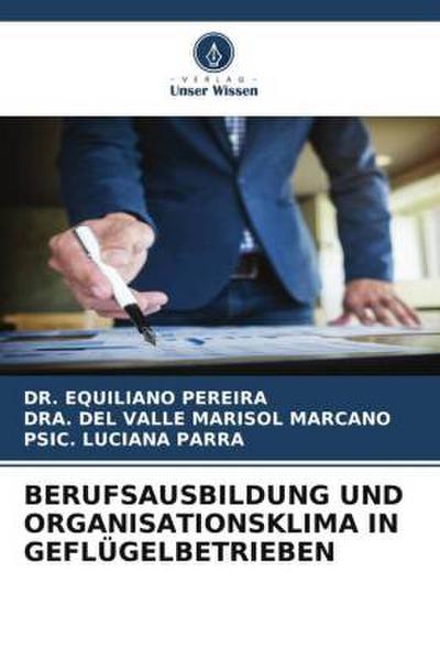 BERUFSAUSBILDUNG UND ORGANISATIONSKLIMA IN GEFLÜGELBETRIEBEN