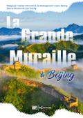 La Grande Muraille à Beijing