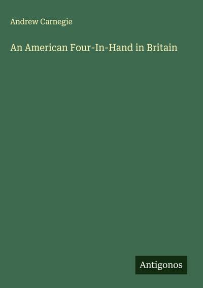 An American Four-In-Hand in Britain