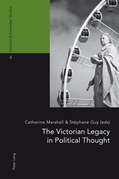 Victorian Legacy in Political Thought