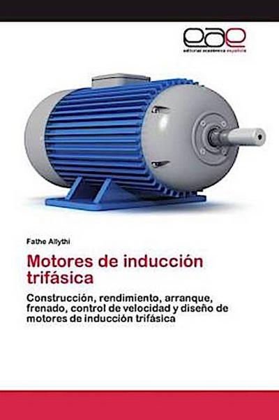 Motores de inducción trifásica