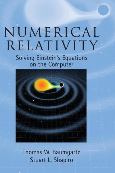 Numerical Relativity - Thomas W. Baumgarte