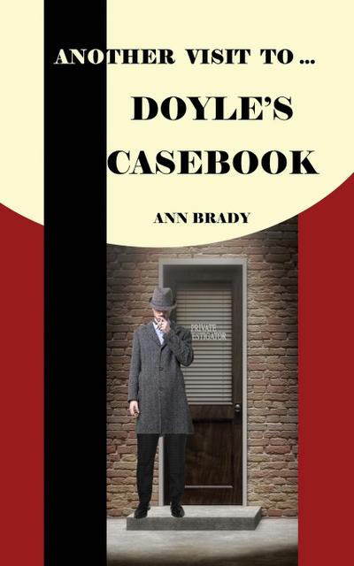 Another Visit To... Doyle’s Casebook