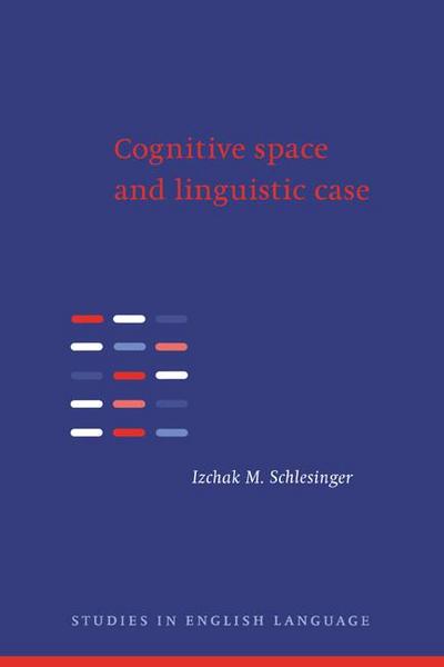 Cognitive Space and Linguistic Case