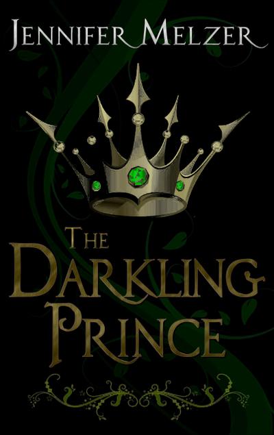 The Darkling Prince (Into the Green, #3)