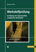 Werkstoffprüfung: Ermittlung der Eigenschaften met ...