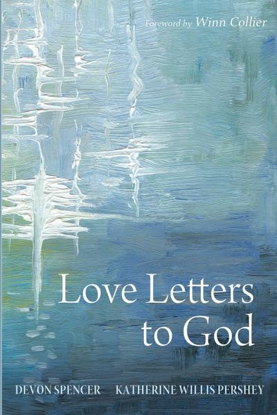 Love Letters to God