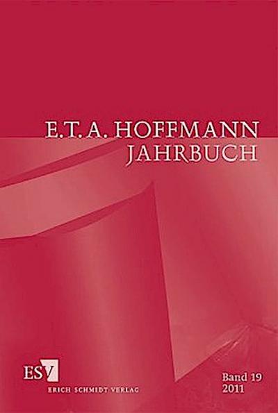 E.T.A. Hoffmann-Jahrbuch 2011