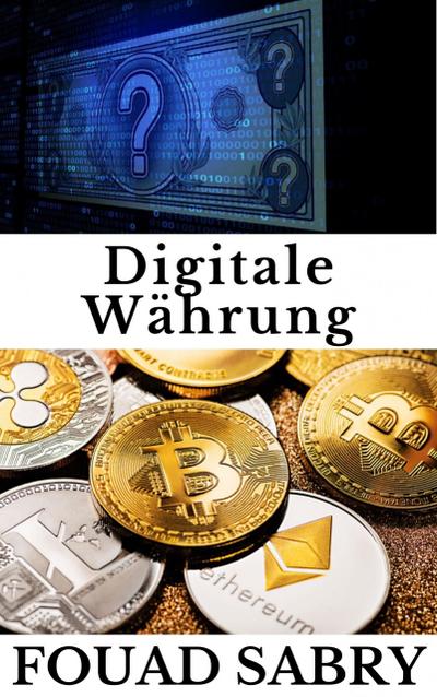 Digitale Währung