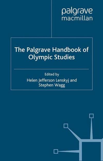 The Palgrave Handbook of Olympic Studies