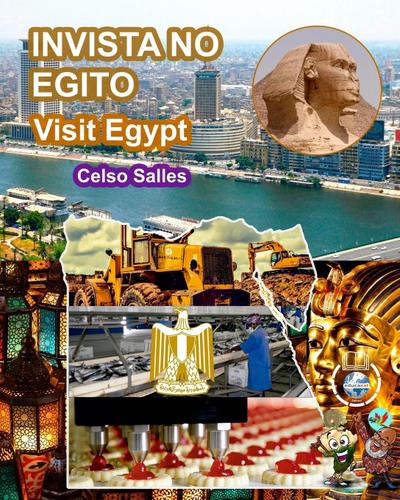 INVISTA NO EGITO - Visit Egypt - Celso Salles - Celso Salles