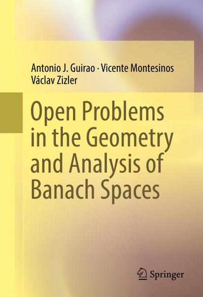 Open Problems in the Geometry and Analysis of Banach Spaces